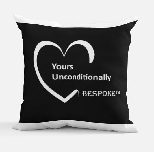 Yours Unconditionally Bespoke Cushion - Black and/or White
